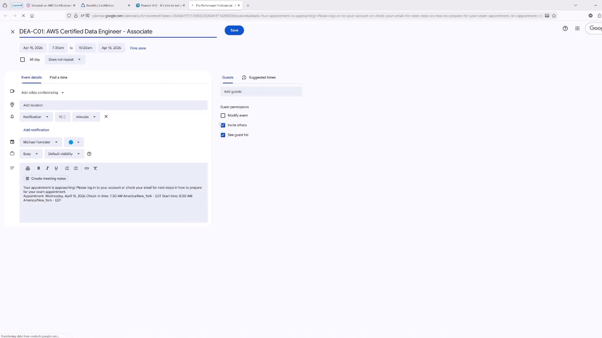 A screenshot of a Google Calendar event for an AWS certification exam titled "DEA-C01: AWS Certified Data Engineer - Associate." It shows the date and time, notification and guest permissions, and a short appointment note.
