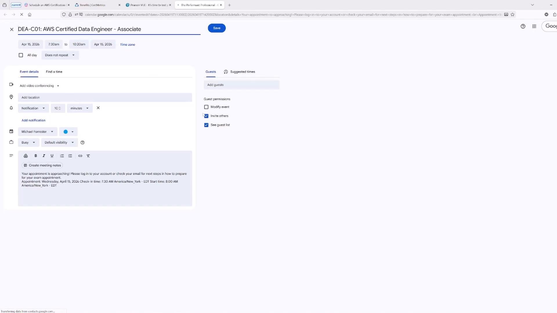 A screenshot of a Google Calendar event for an AWS certification exam titled "DEA-C01: AWS Certified Data Engineer - Associate." It shows the date and time, notification and guest permissions, and a short appointment note.