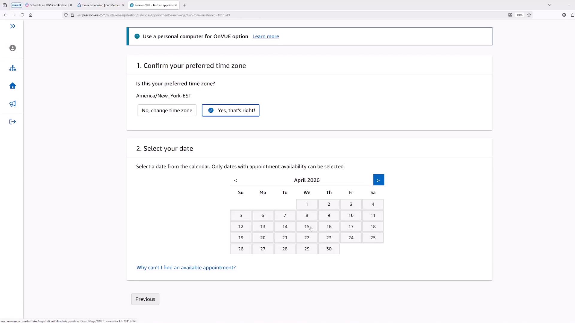 A Pearson VUE exam scheduling webpage asking to confirm the preferred time zone (America/New_York - EST) with options to change or accept. Below it is a calendar for selecting an appointment date in April 2026.