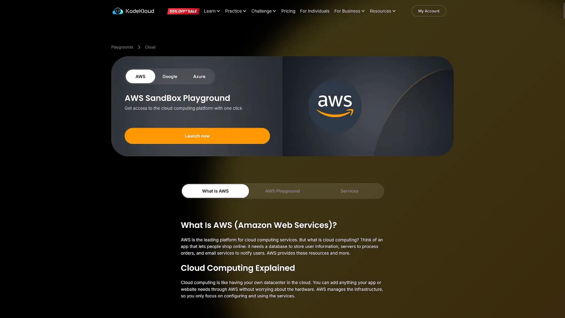 A website page for KodeKloud advertising an "AWS Sandbox Playground" with a prominent orange "Launch now" button and the AWS logo. Below are navigation tabs and text sections explaining "What is AWS" and cloud computing.