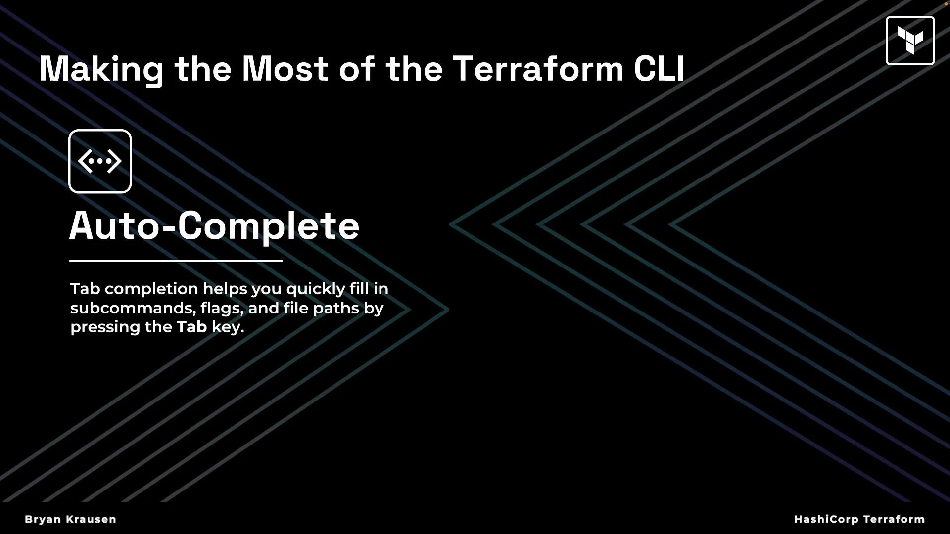 The image is a promotional graphic for using auto-complete with the Terraform CLI, explaining that tab completion aids in filling subcommands, flags, and file paths by pressing the Tab key. It features geometric lines and logos on a dark background.