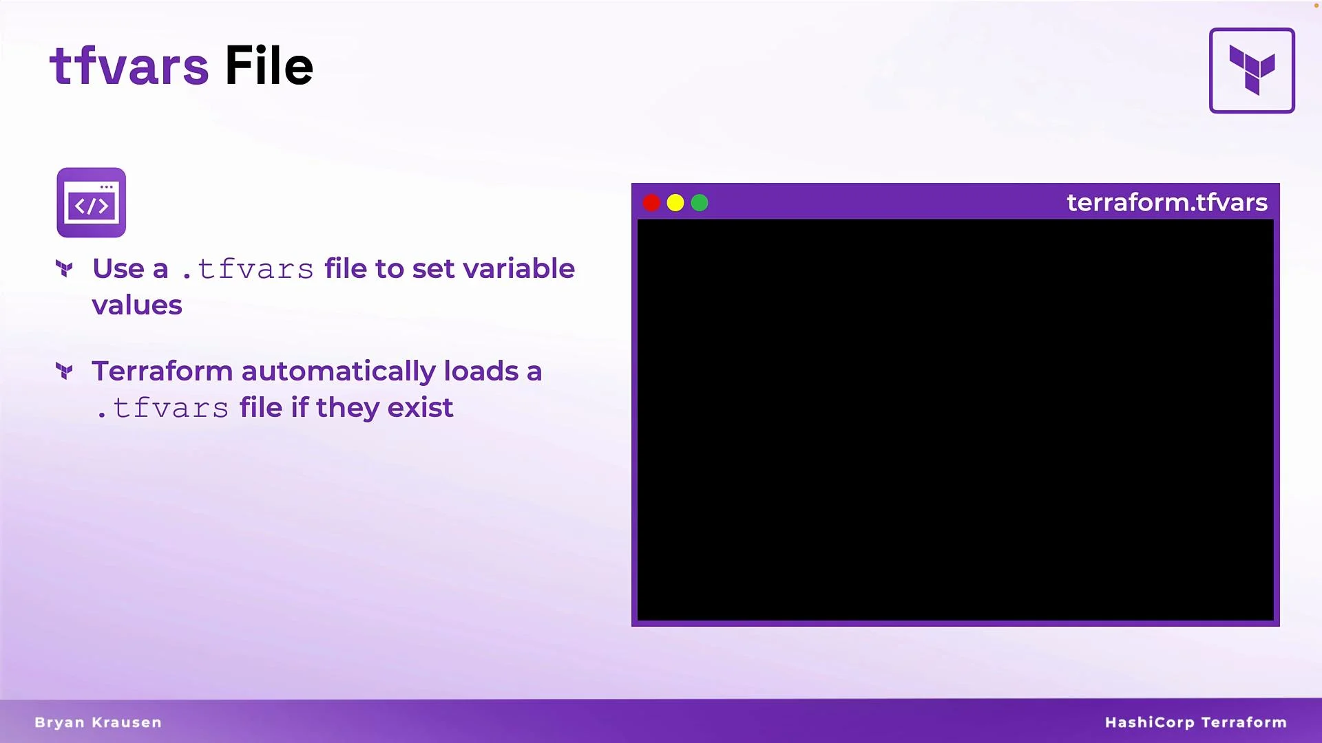 The image is an informational slide about using a .tfvars file to set variable values in Terraform, stating that Terraform automatically loads these files if they exist.