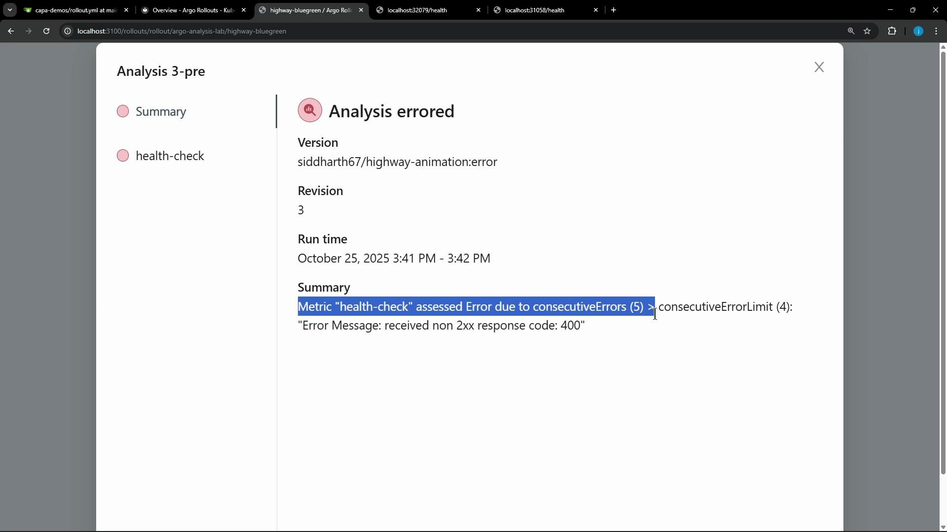 Screenshot of an "Analysis errored" dialog from a deployment dashboard (Argo Rollouts) showing version siddharth67/highway-animation:error, revision 3, and a run time. The summary reports the "health-check" metric failed with 5 consecutive errors (exceeding the limit of 4) and the error message "received non 2xx response code: 400".