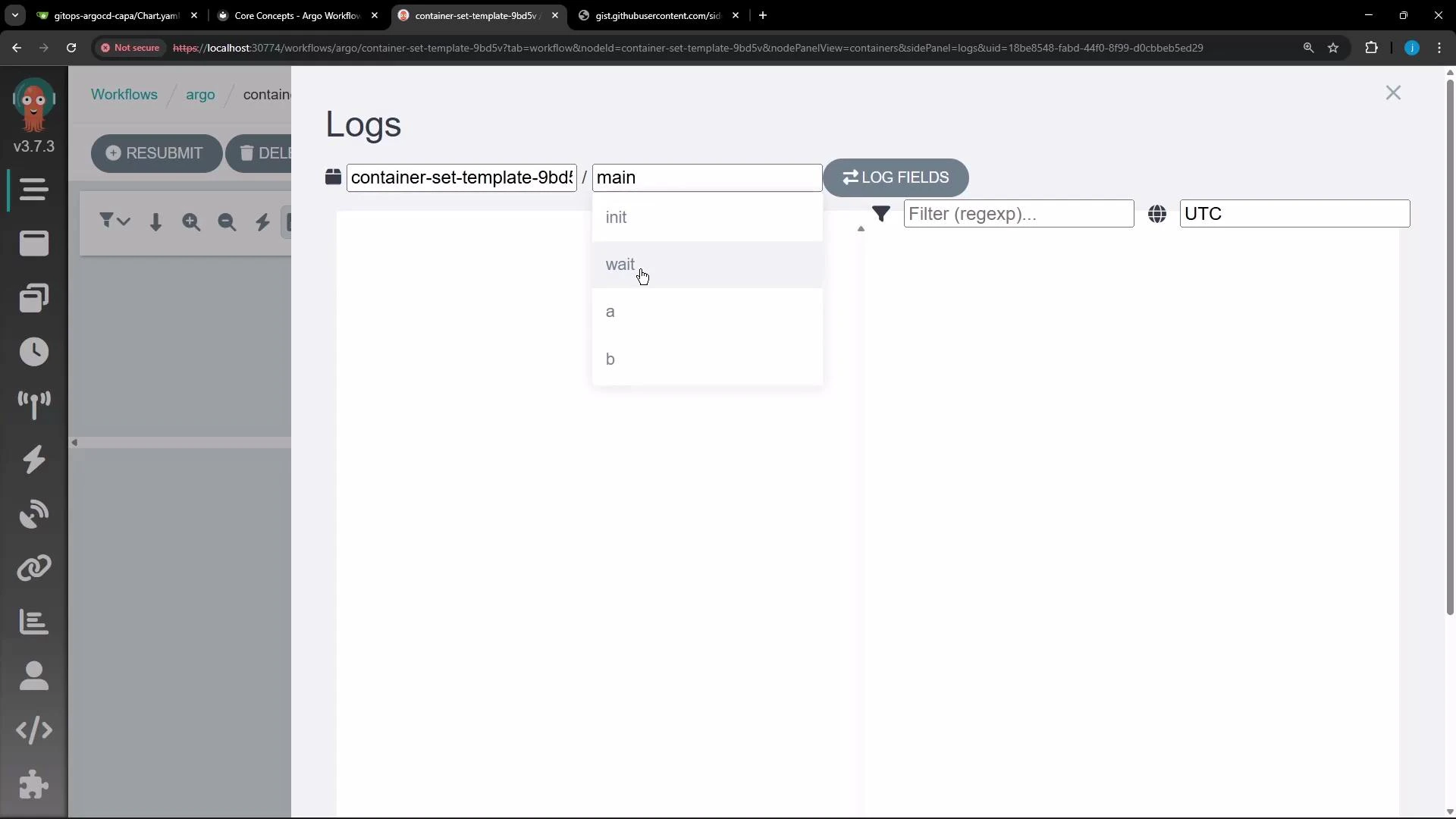 A screenshot of an Argo Workflows web UI showing a "Logs" modal with a container dropdown (showing options like main, init, wait, a, b), an empty log area, and filter/UTC fields. A dark left sidebar with app icons and a top bar with workflow controls (RESUBMIT, DELETE) is visible behind it.