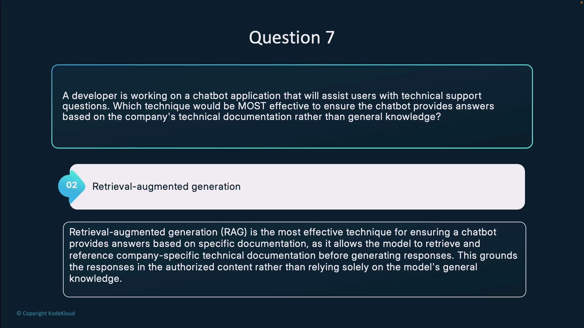 The image describes a question about effective techniques for a chatbot to provide answers based on company-specific documentation, suggesting "Retrieval-augmented generation" as the solution.