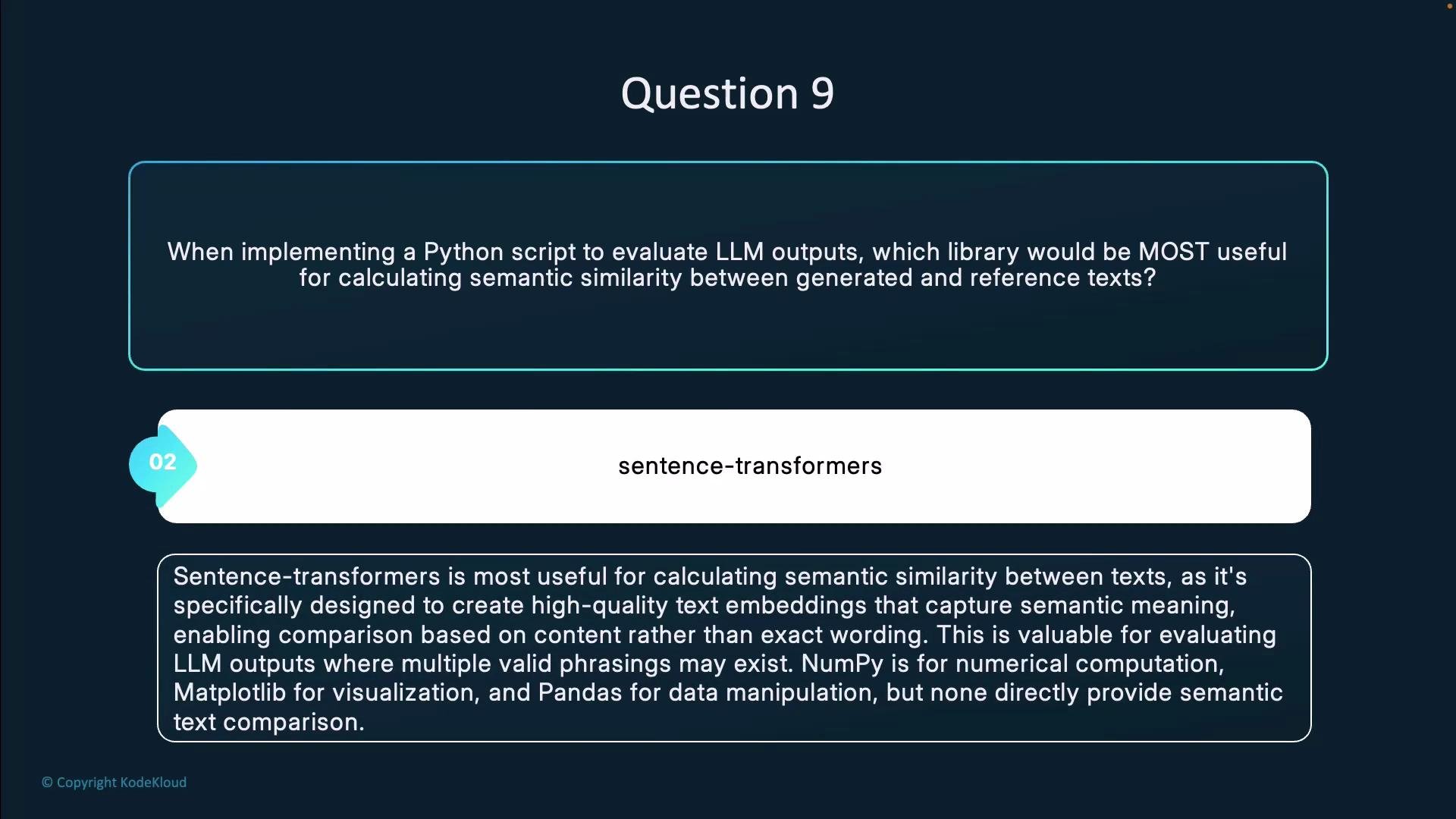 The image contains a multiple-choice question regarding the most useful Python library for calculating semantic similarity between generated and reference texts, with the answer highlighted as "sentence-transformers." It includes an explanation of why that library is most suitable.
