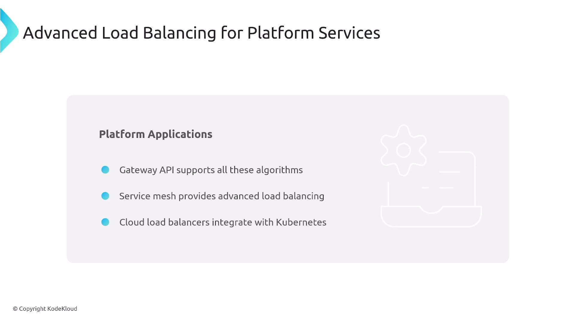 A presentation slide titled "Advanced Load Balancing for Platform Services." It lists three points: Gateway API supports various algorithms, service mesh provides advanced load balancing, and cloud load balancers integrate with Kubernetes.