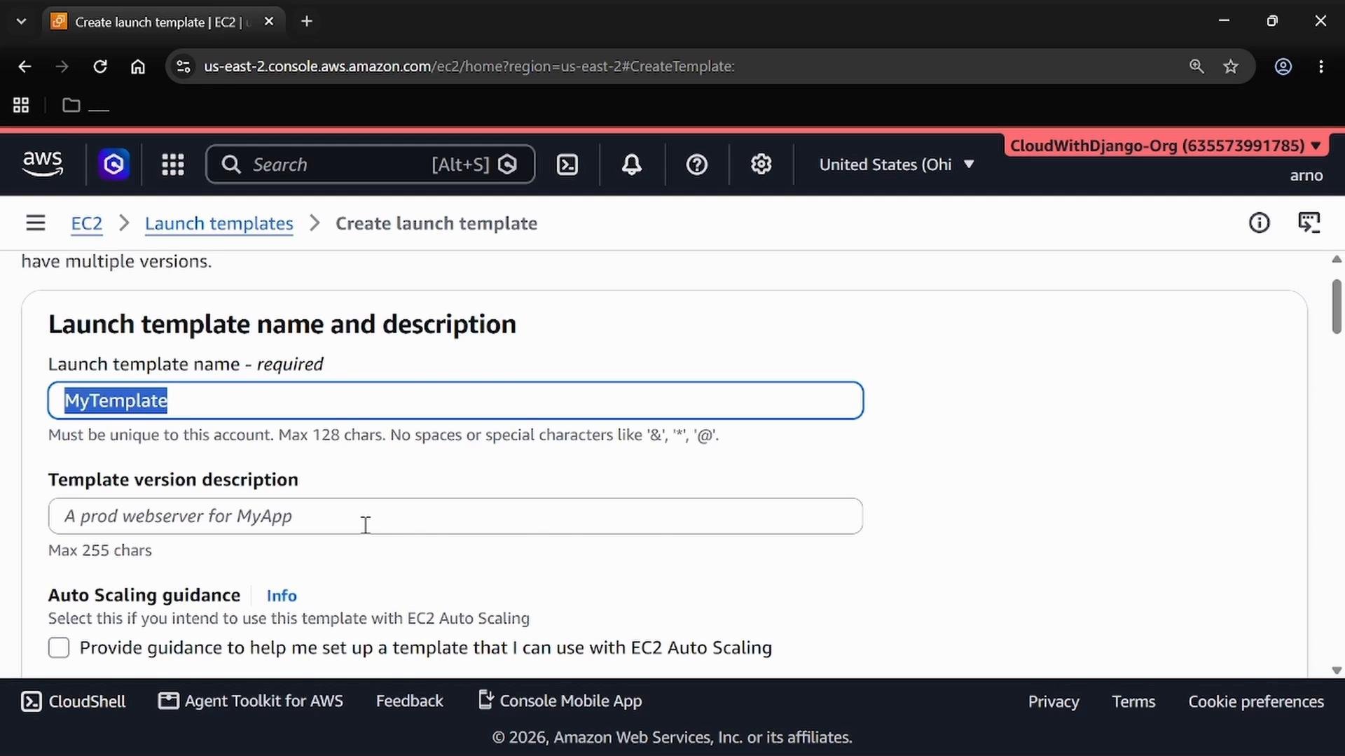 A screenshot of the AWS EC2 console on the "Create launch template" page, showing the "Launch template name" field filled with "MyTemplate" and a "Template version description" field below. The browser UI and AWS navigation/header are visible at the top.
