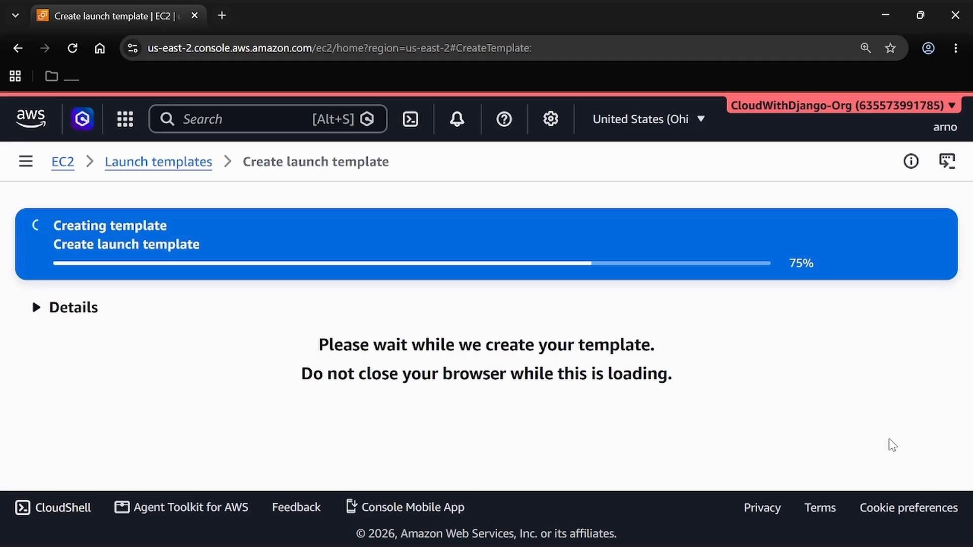 A screenshot of the AWS EC2 console creating a launch template, showing a blue progress bar at 75%. The page displays the message "Please wait while we create your template — do not close your browser while this is loading."