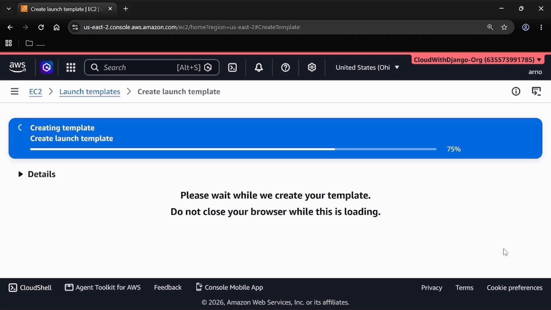 A screenshot of the AWS EC2 console creating a launch template, showing a blue progress bar at 75%. The page displays the message "Please wait while we create your template — do not close your browser while this is loading."