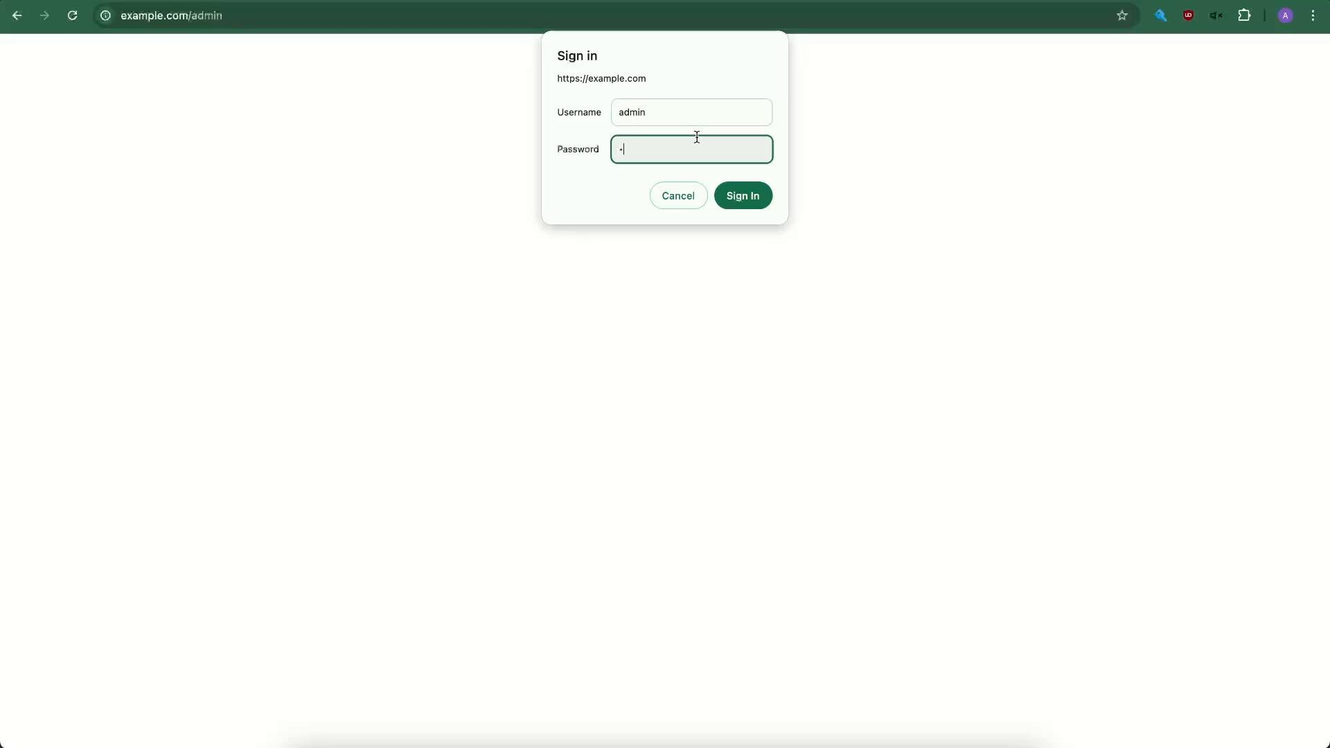 A web browser screenshot showing a centered "Sign in" dialog for example.com with "admin" filled in the username field and a masked password. The dialog includes "Cancel" and "Sign In" buttons and a green browser toolbar across the top.