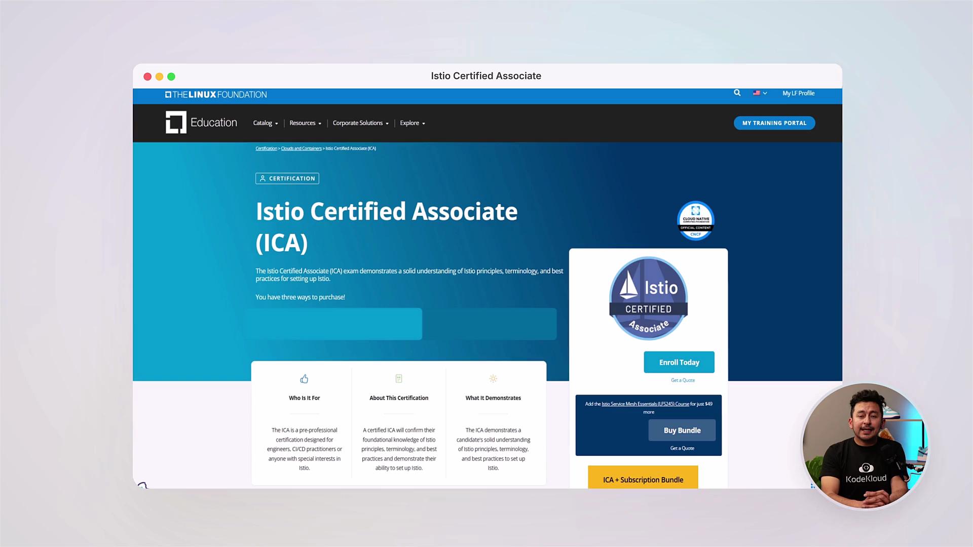 The image shows a webpage for the Istio Certified Associate (ICA) certification course offered by The Linux Foundation, and includes options to enroll or purchase a bundle. In the bottom right corner, there's a person speaking in a small video feed.