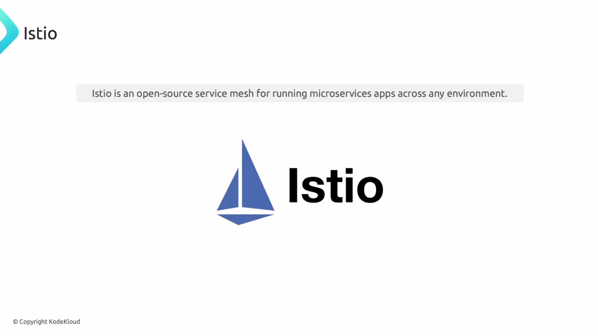 The image displays the Istio logo and describes it as an open-source service mesh for running microservices apps across any environment.