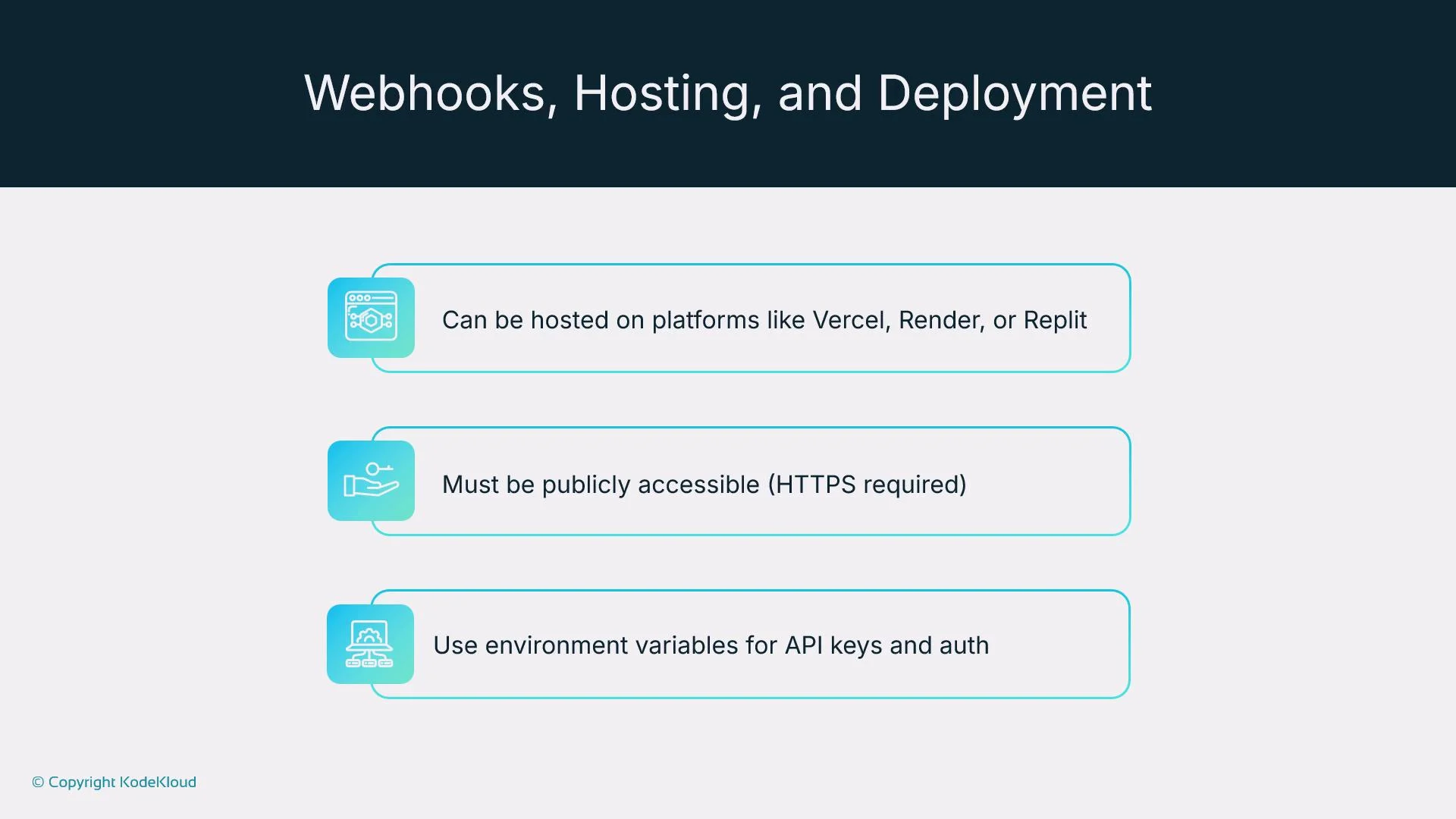 The image provides guidelines for webhooks, hosting, and deployment, emphasizing hosting platforms like Vercel, public accessibility with HTTPS, and using environment variables for API keys and authentication.
