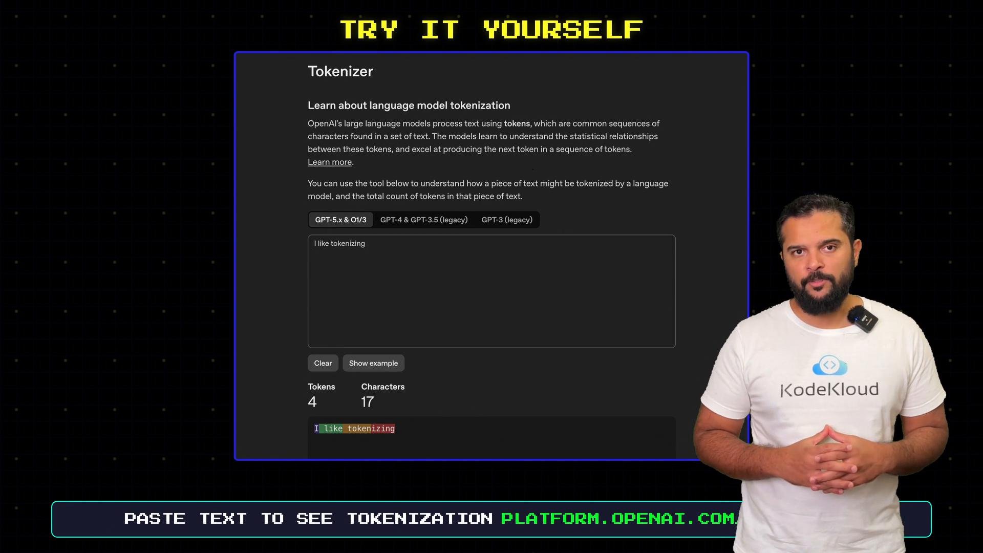 A screenshot of a "Tokenizer" web tool showing text input, token counts, and the header "TRY IT YOURSELF" on a dark grid background. A man in a white KodeKloud t-shirt stands on the right side, facing the camera.