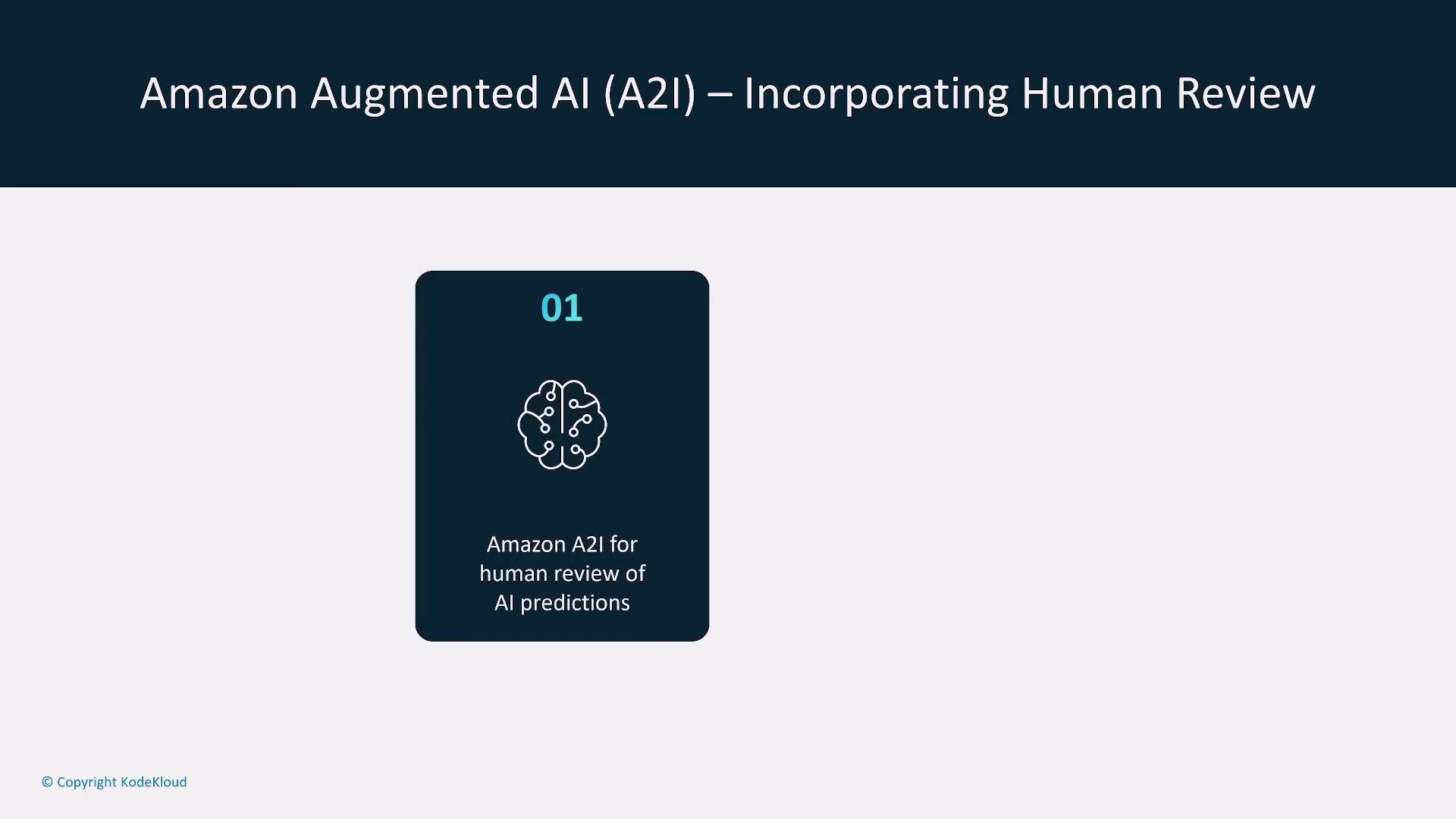 A presentation slide titled "Amazon Augmented AI (A2I) – Incorporating Human Review." It features a dark card labeled "01" with a brain icon and the text "Amazon A2I for human review of AI predictions."