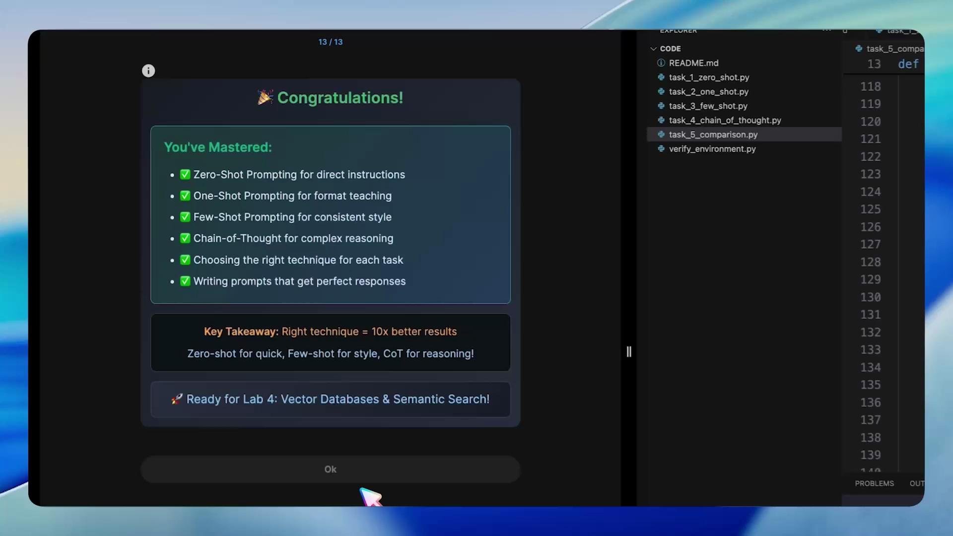 A screenshot of a coding tutorial popup titled "Congratulations!" listing mastered prompting techniques (zero-shot, one-shot, few-shot, chain-of-thought) and a key takeaway. To the right is a code editor/file explorer showing Python files such as task_5_comparison.py.