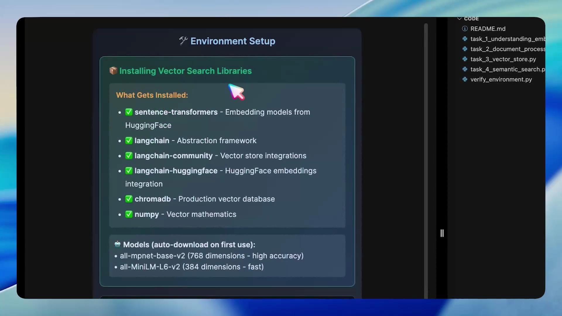 A screenshot of an "Environment Setup" panel showing "Installing Vector Search Libraries" with a checklist of packages (sentence-transformers, langchain, langchain-community, langchain-huggingface, chromadb, numpy) and model names to auto-download. On the right is a code file list including README.md and several task_*.py files.