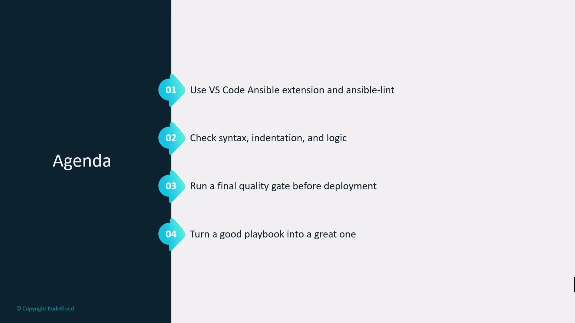 A presentation slide titled "Agenda." It lists four steps for improving Ansible playbooks: use the VS Code Ansible extension and ansible-lint; check syntax, indentation, and logic; run a final quality gate before deployment; and turn a good playbook into a great one.