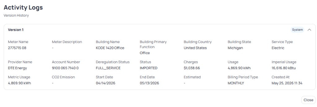 Activity Logs Version History showing Version 1 with Meter Name 2775715 08 Provider DTE Energy Status IMPORTED Charges 1038.66 Usage 4869.90 kWh Start Date 04/14/2026 End Date 05/13/2026 and Created At timestamp