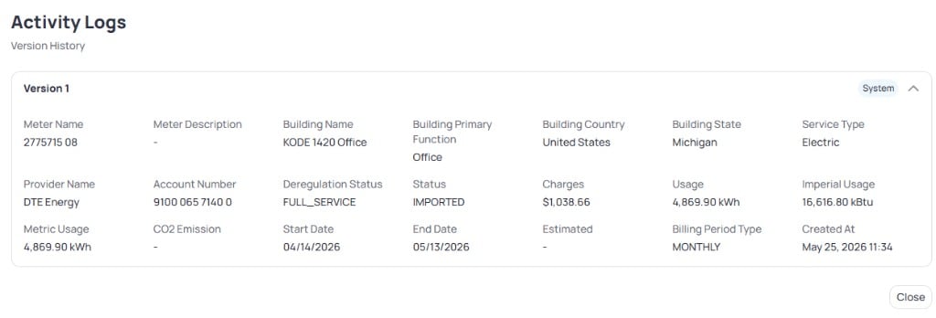 Activity Logs Version History showing Version 1 with Meter Name 2775715 08 Provider DTE Energy Status IMPORTED Charges 1038.66 Usage 4869.90 kWh Start Date 04/14/2026 End Date 05/13/2026 and Created At timestamp