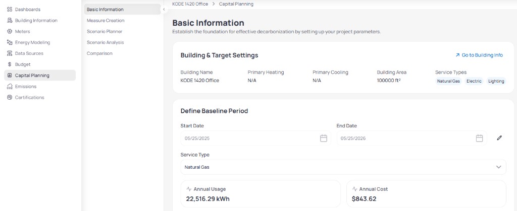 Capital Planning Basic Information for KODE 1420 Office showing Building and Target Settings with building area 100000 square feet service types Natural Gas Electric Lighting Go to Building Info link Define Baseline Period dates 05/25/2025 to 05/25/2026 Service Type Natural Gas and Annual Usage 22516.29 kWh Annual Cost 843.62