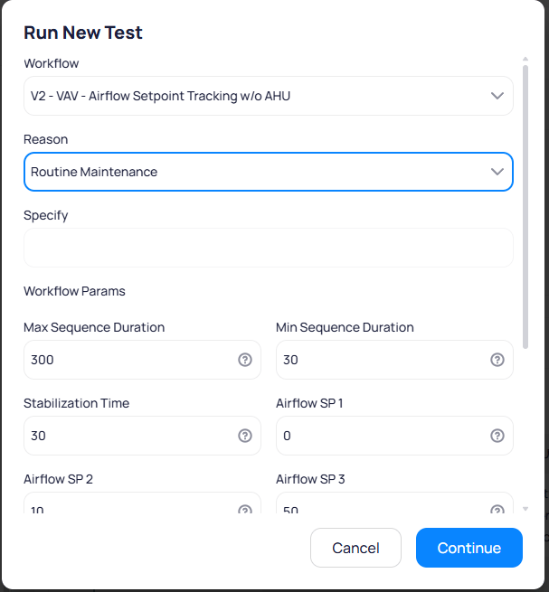 Run New Test dialog showing Workflow set to V2 VAV Airflow Setpoint Tracking without AHU, Reason set to Routine Maintenance, and Workflow Params including Max Sequence Duration 300, Min Sequence Duration 30, Stabilization Time 30, Airflow SP 1 set to 0, Airflow SP 2 set to 10, and Airflow SP 3 set to 50