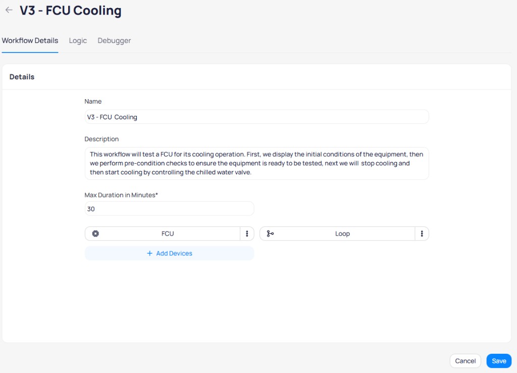Workflow Details tab showing V3 FCU Cooling workflow with name, description, max duration in minutes, and FCU and Loop device entities