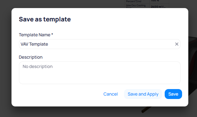 Save as template dialog with Template Name field showing VAV Template, a Description field, and Cancel, Save and Apply, and Save buttons