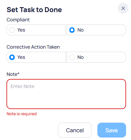 Set Task to Done modal with Compliant No selected, Corrective Action Taken Yes, and Note required validation