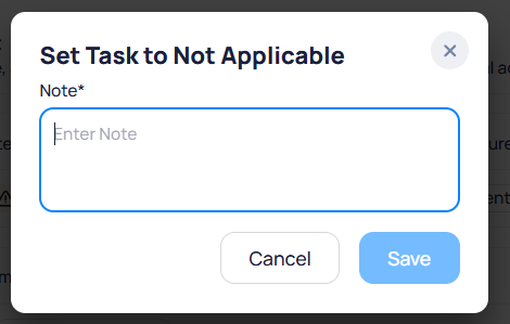 Set Task to Not Applicable modal with required Note field