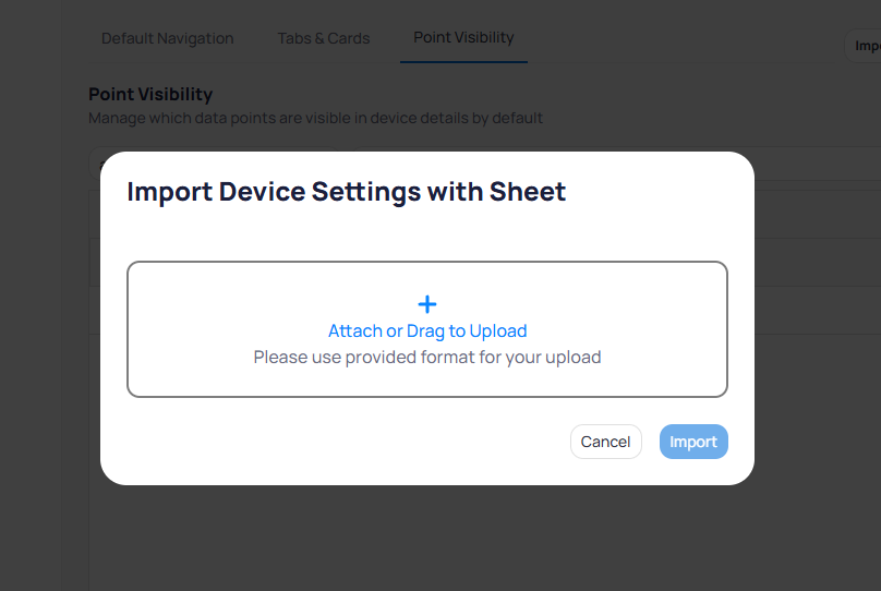 Import Device Settings with Sheet dialog showing a file upload area