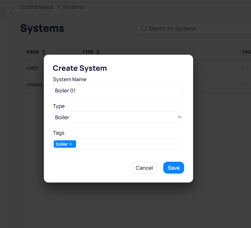 Create System dialog with fields for System Name, Type dropdown, and Tags