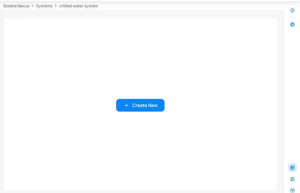 Empty system view for chilled water system showing a Create New button in the center and view icons on the right sidebar