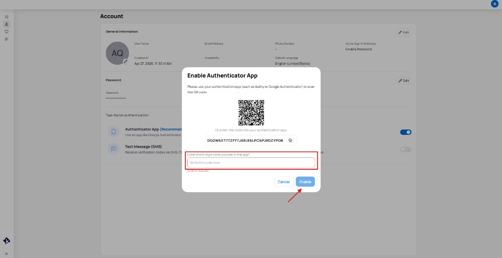 Enable Authenticator App dialog showing a QR code, a manual setup key, and a field to enter the 6-digit code with Cancel and Enable buttons