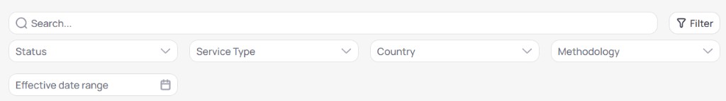 Search field with Filter button and dropdown filters for Status Service Type Country Methodology and Effective date range with calendar icon