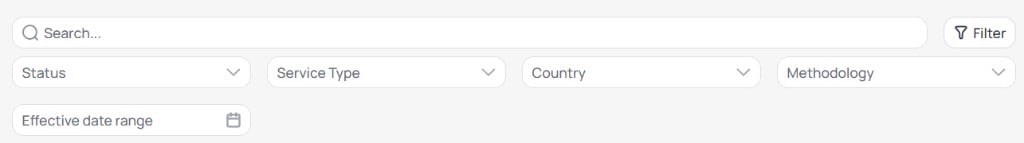 Search field with Filter button and dropdown filters for Status Service Type Country Methodology and Effective date range with calendar icon