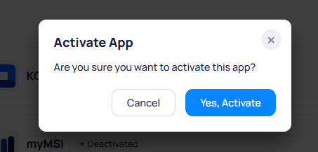 Activate App confirmation dialog with Cancel and Yes, Activate buttons