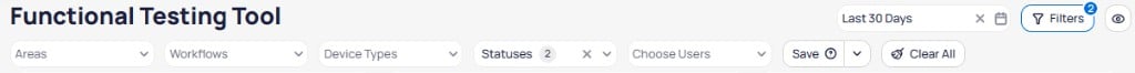 FTT dashboard filter toolbar showing Areas, Workflows, Device Types, Statuses with 2 selected, Choose Users dropdowns, and Save and Clear All buttons