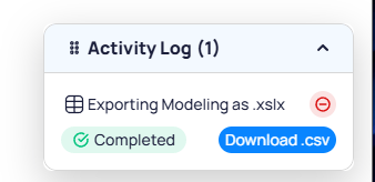 Activity Log showing Exporting Modeling as .xslx with Completed status and a Download .csv button