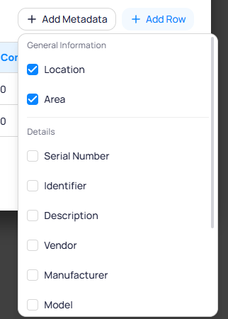 Add Metadata dropdown with General Information fields Location and Area checked, and Details fields such as Serial Number, Identifier, Description, Vendor, Manufacturer, and Model