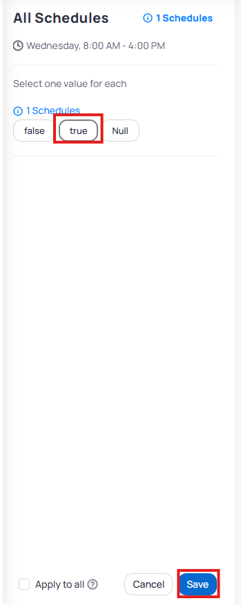 Value selection panel showing false, true, and Null options with Apply to all checkbox and Save button