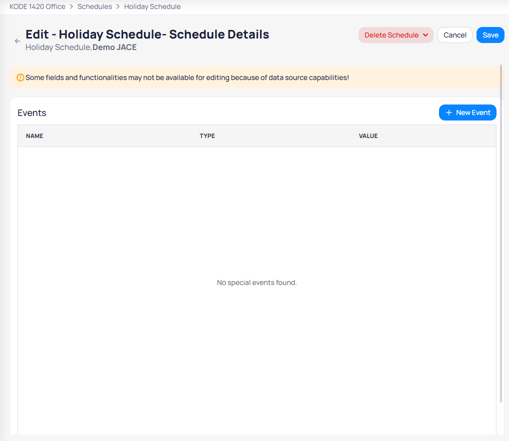 Holiday Schedule details page showing an empty events list with Name, Type, and Value columns, and a New Event button