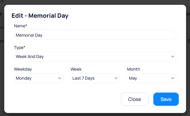 Edit Memorial Day dialog with Type set to Week And Day, Weekday set to Monday, Week set to Last 7 Days, and Month set to May