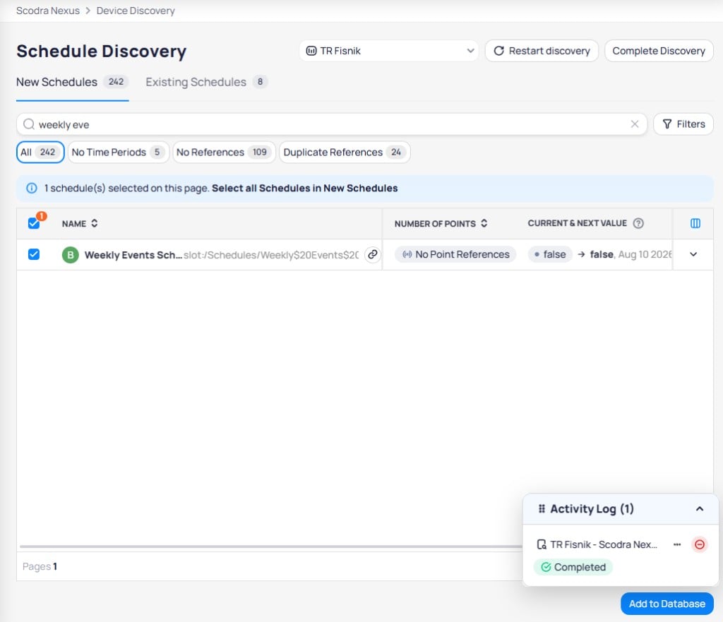 Schedule Discovery page showing 242 new schedules and 8 existing schedules, with All, No Time Periods, No References, and Duplicate References filter tabs, a selected Weekly Events Schedule, and Add to Database button