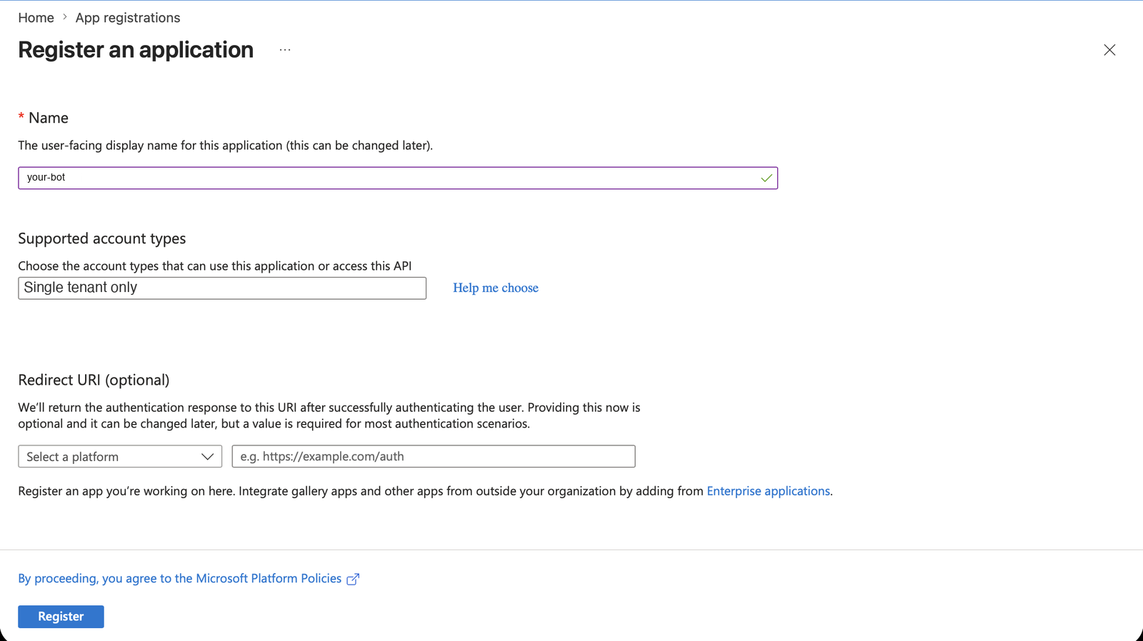 Register an application form in the Azure portal with a name filled in and Single tenant only selected