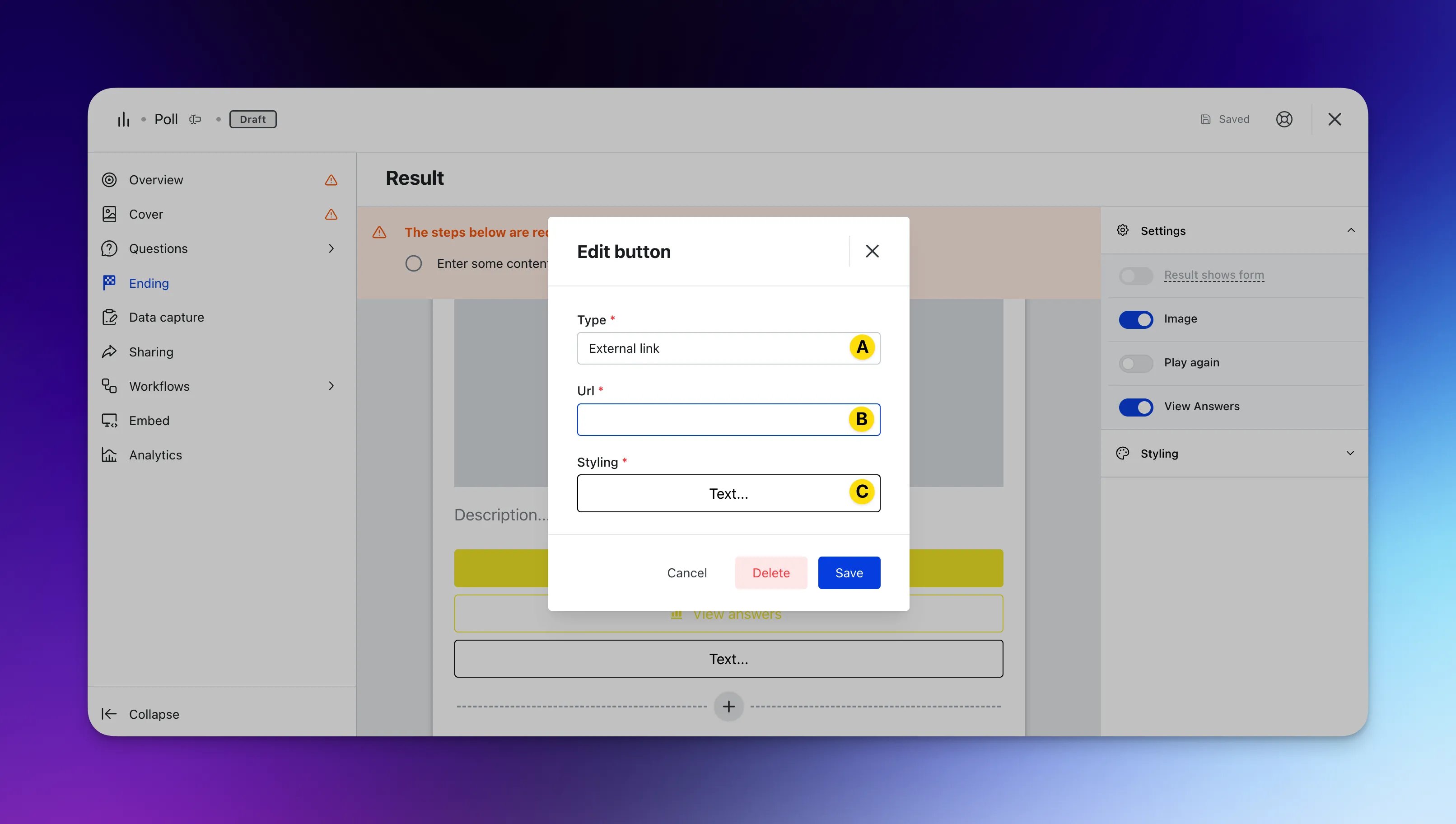 Poll: option a — Step 4: Set up your Result