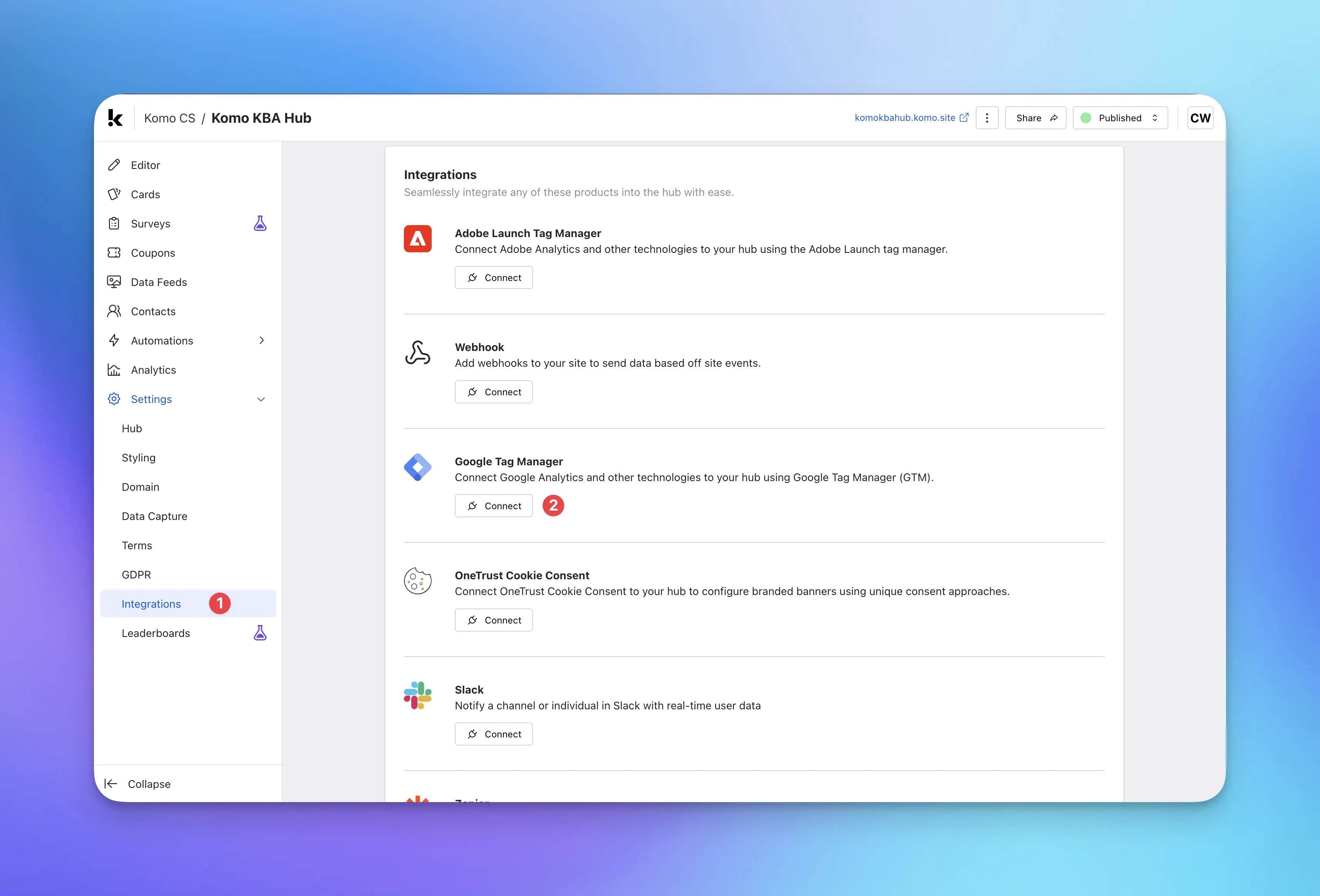 Connect Google Tag Manager to your Hub: connect the Google Tag Manager Connected App