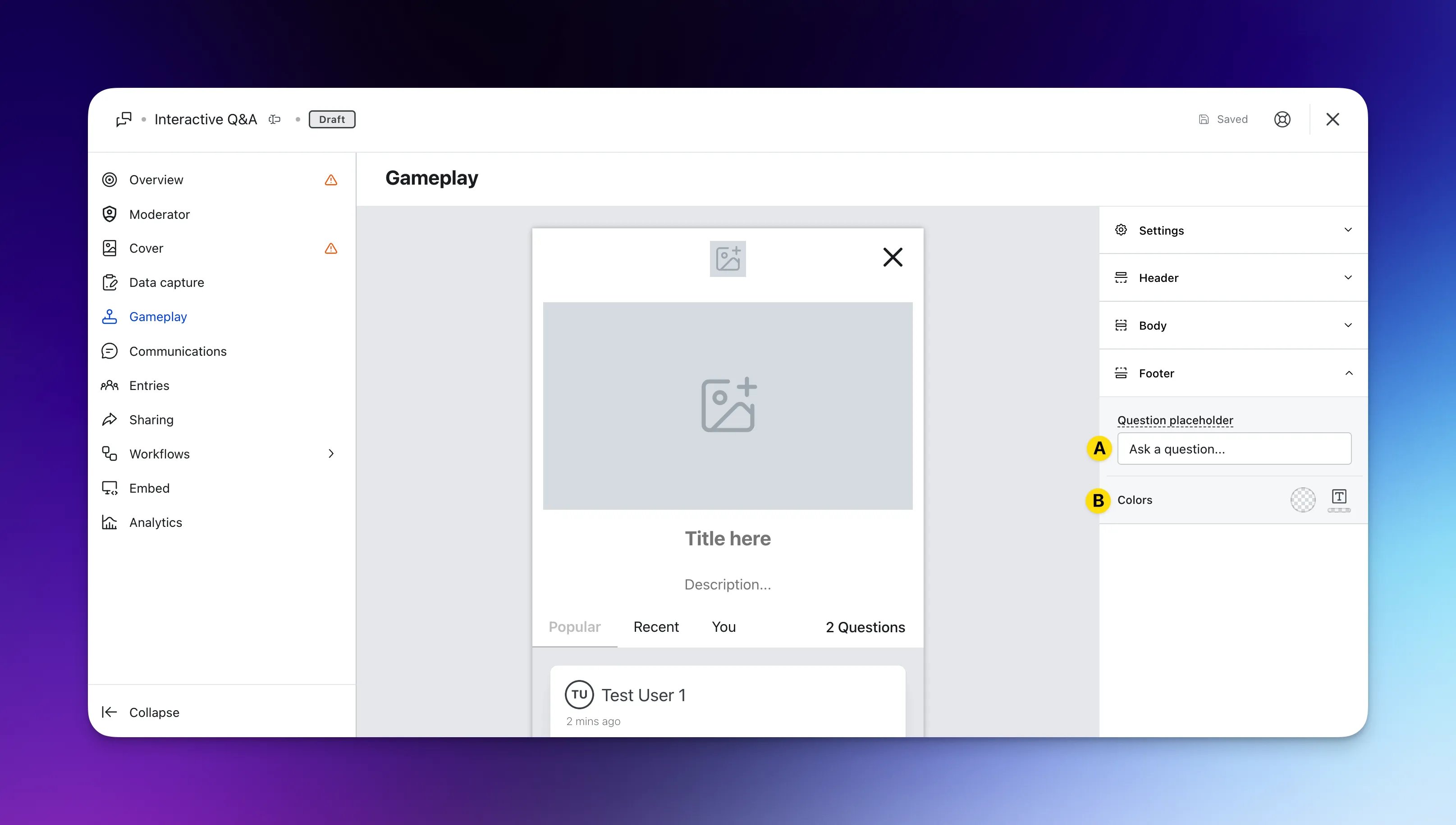 Interactive Q&A: option c — Step 4: Configure your Gameplay screens