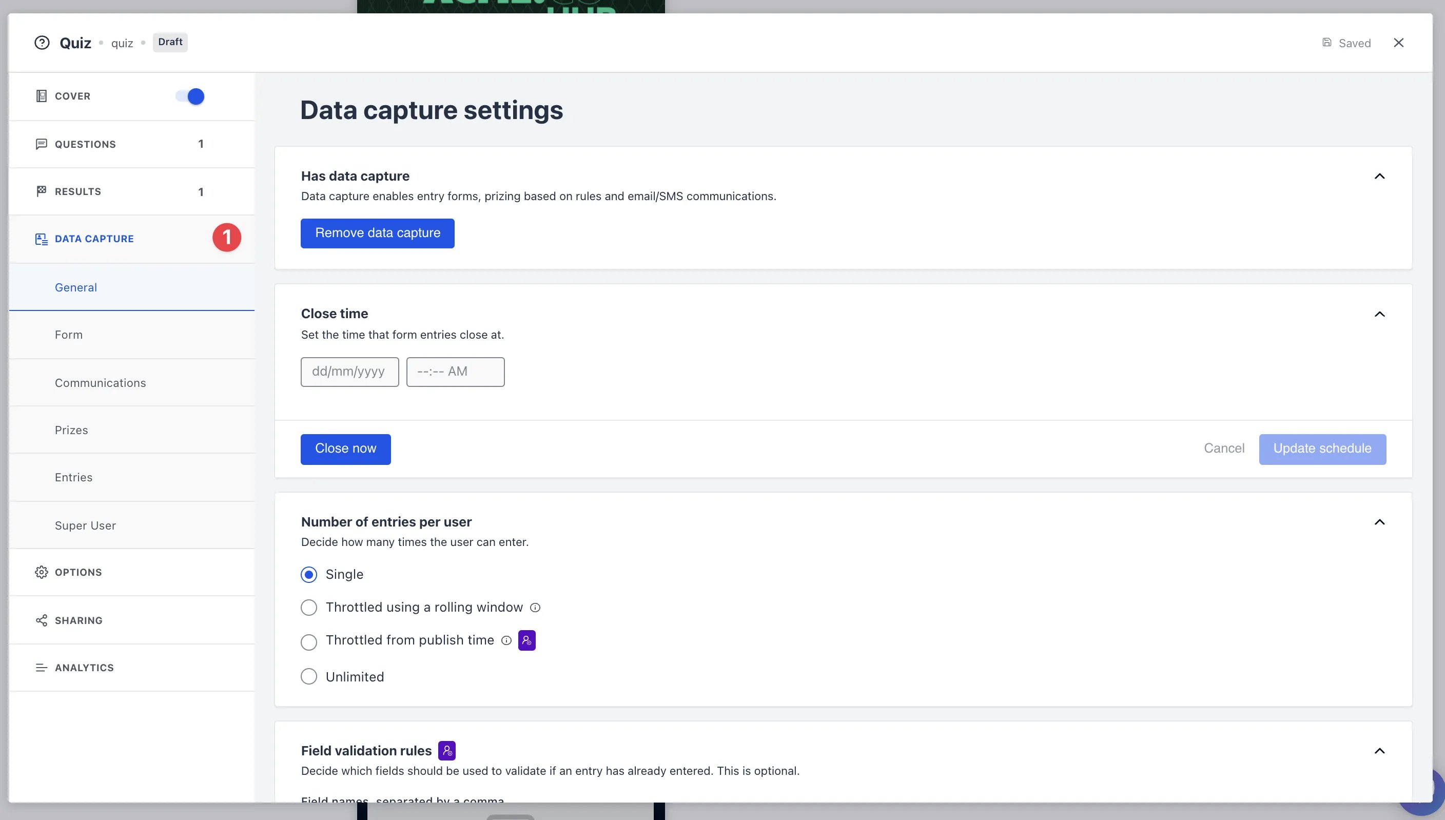 Add Entry Throttling to a Competition: step 1 — Step 1: Add a data capture